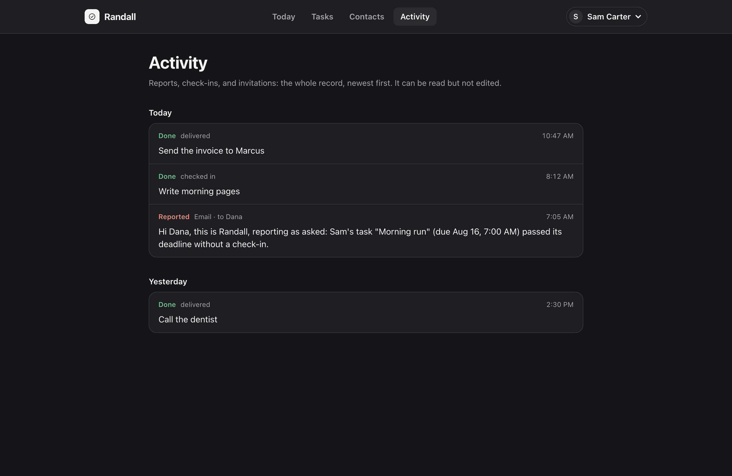 The Activity feed: reports, check-ins, and invitations, newest first