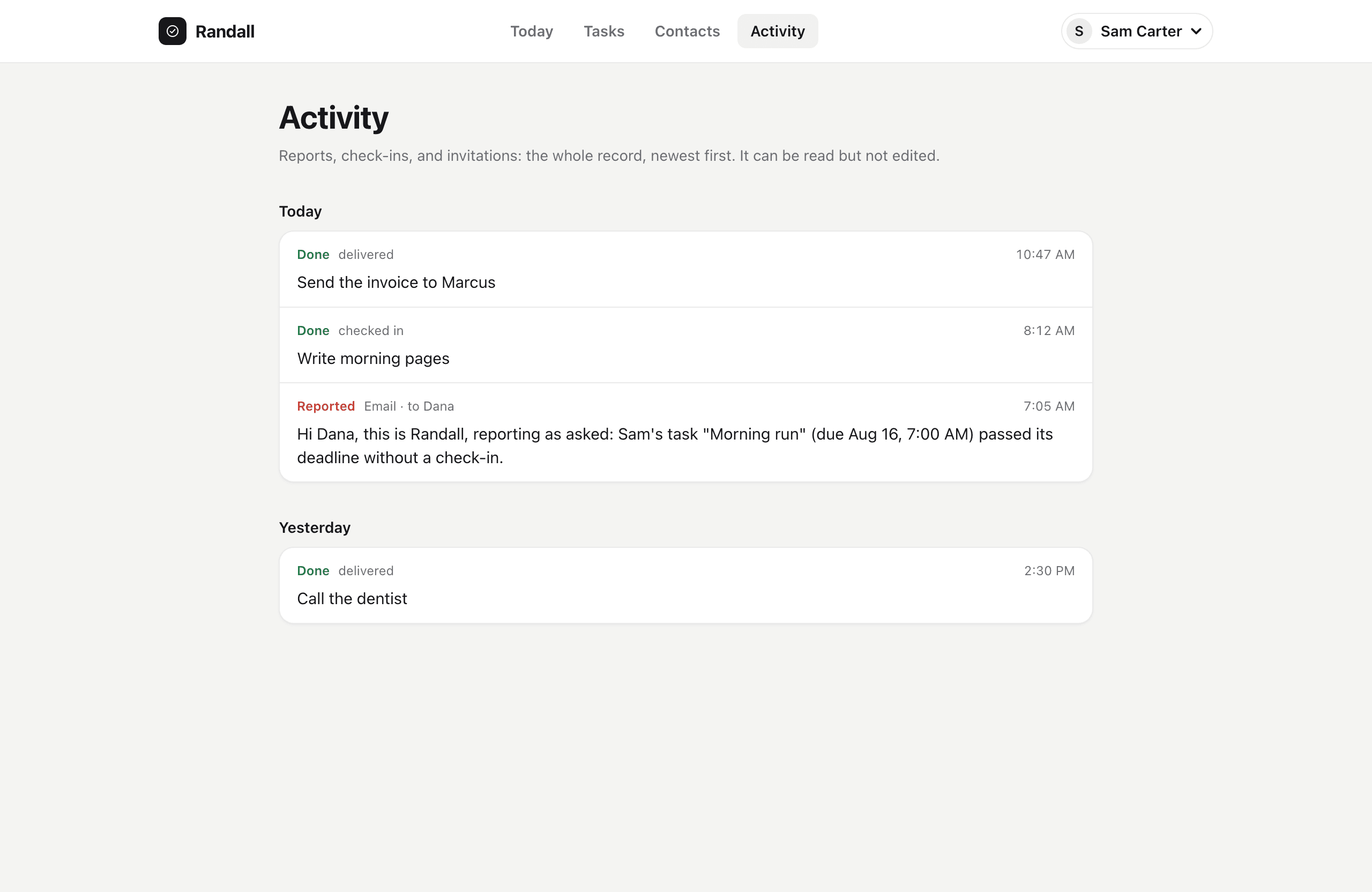 The Activity feed: reports, check-ins, and invitations, newest first