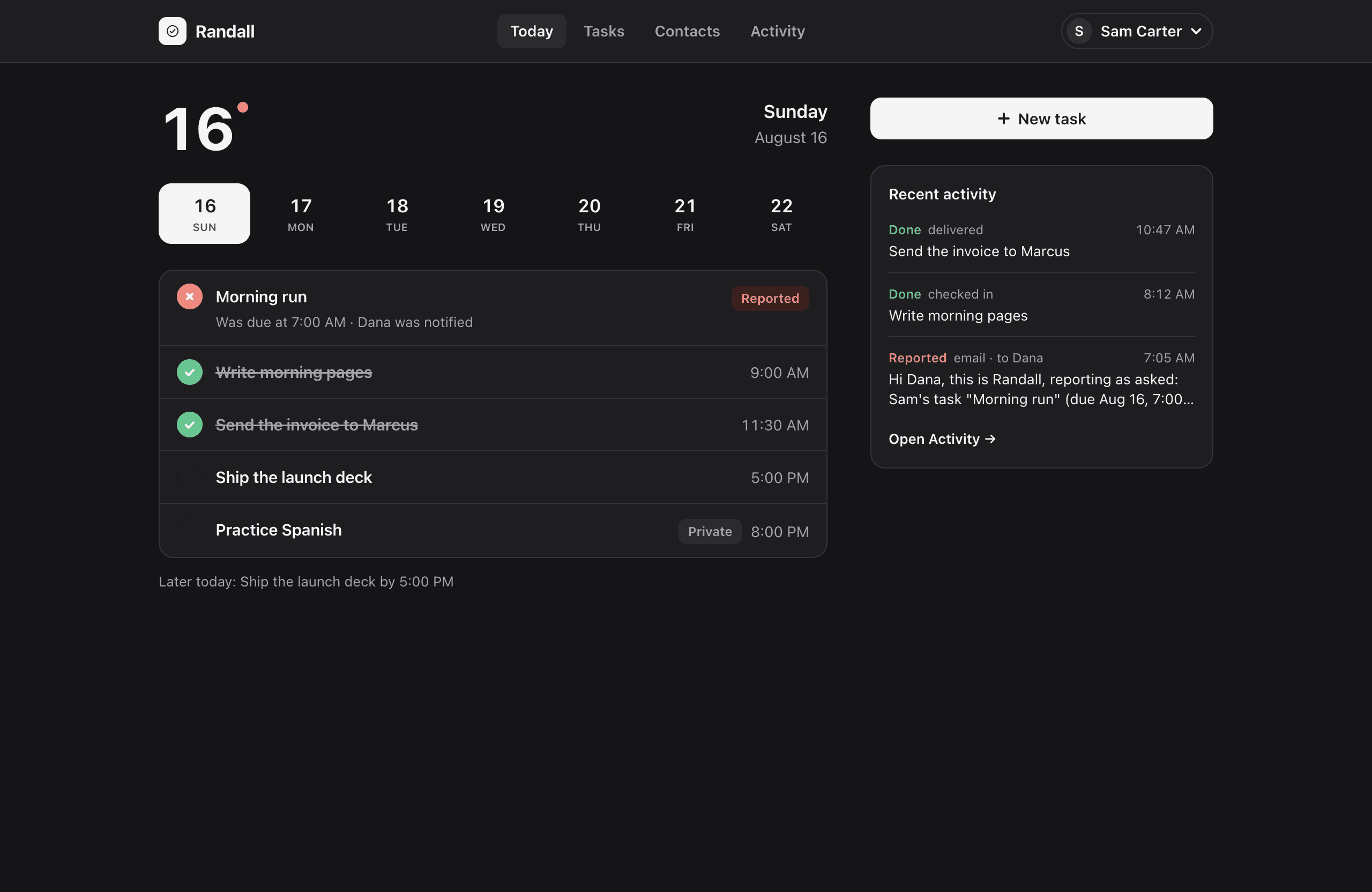 The Today view: a day timeline with done, upcoming, and reported tasks