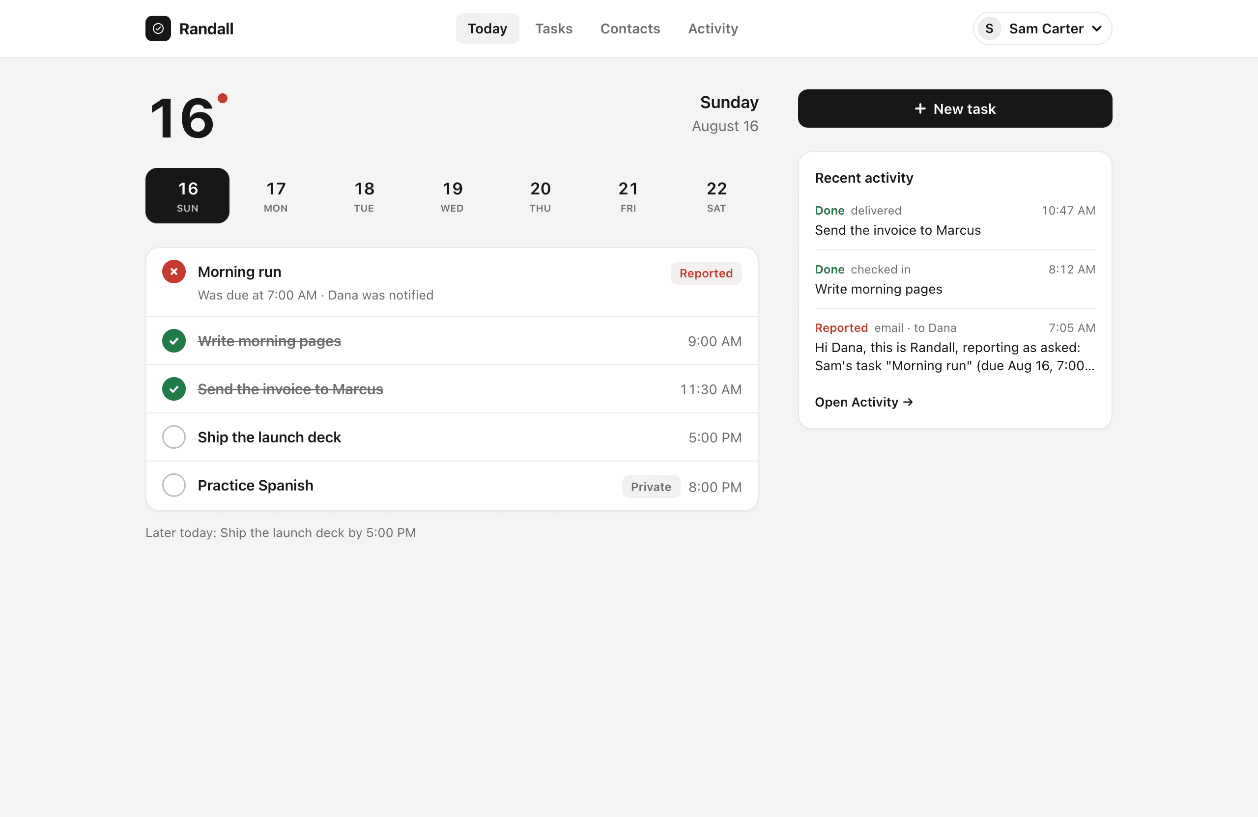 The Today view: a day timeline with done, upcoming, and reported tasks